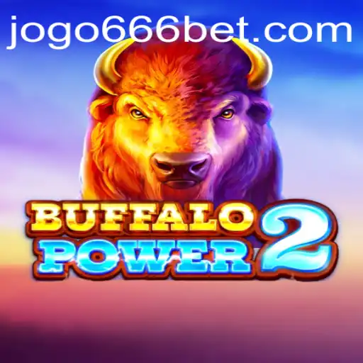 Experience the Thrill of BuffaloPower2: A New Era of Gaming with 666 BET