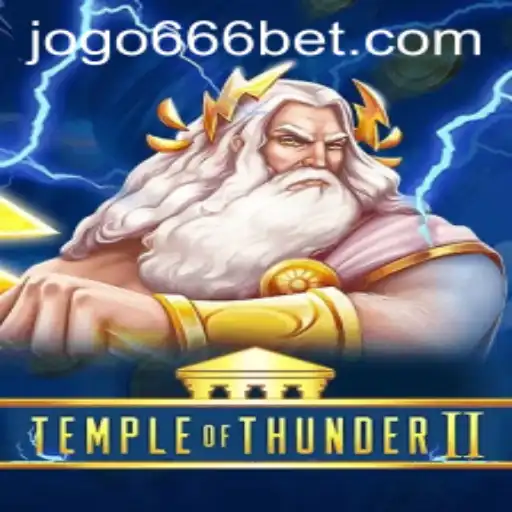 Journey into the Realm of Temple of Thunder II and the Enigma of 666 BET